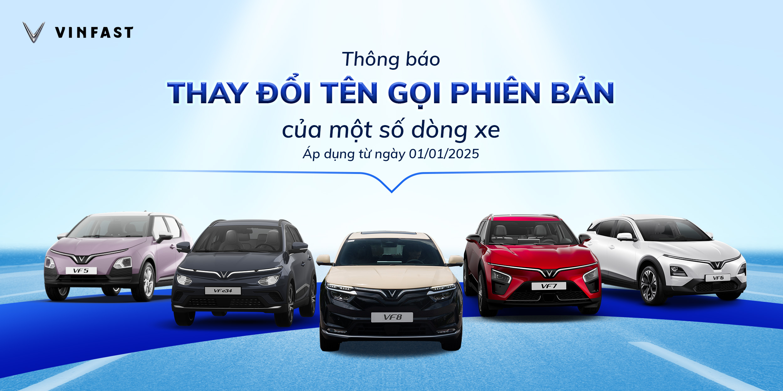 Nhằm phù hợp hơn với định hướng phát triển sản phẩm và giá trị mà từng dòng xe mang lại, VinFast trân trọng thông báo việc thay đổi tên gọi một số phiên bản xe ô tô điện. Đây không chỉ là sự thay đổi về tên gọi, mà còn là bước chuyển mình trong chiến lược, cam kết mang đến những giá trị vượt trội trên hành trình kiến tạo tương lai xanh bền vững của VinFast.