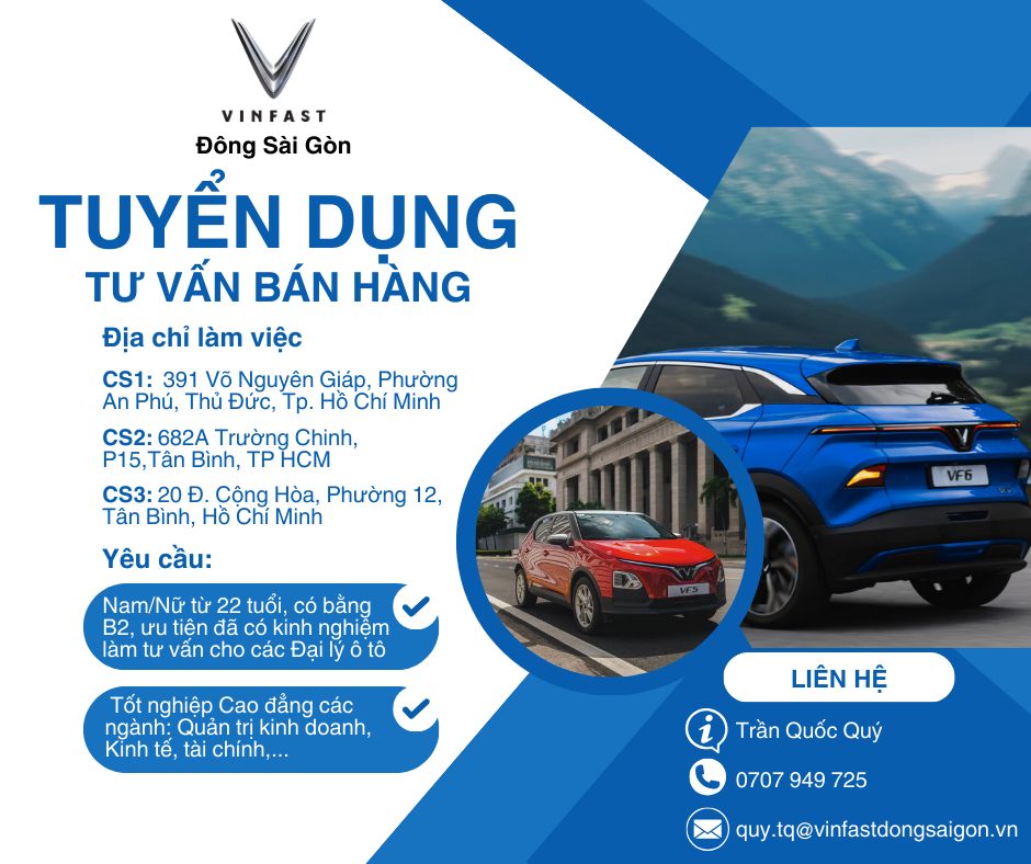 VINFAST ĐÔNG SÀI GÒN TUYỂN DỤNG TVBH THÁNG 2/2025